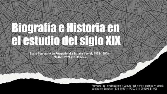 Biografía e Historia en el estudio del siglo XIX